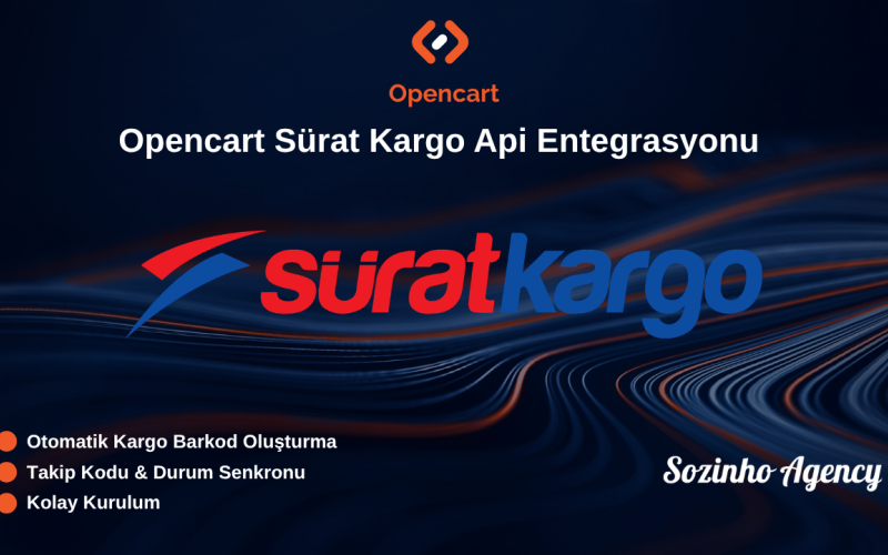 OpenCart Sürat Kargo Entegrasyonu Nasıl Yapılır?