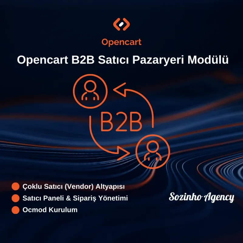 Opencart B2B Satıcı Pazaryeri Modülü