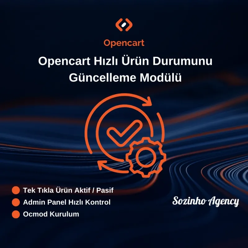 Opencart Hızlı Ürün Durumunu Güncelleme Modülü